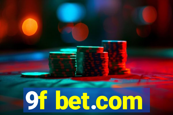 9f bet.com